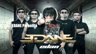 Download lagu EDANE Paraelite   Album EDANE 170 Volts mp3
