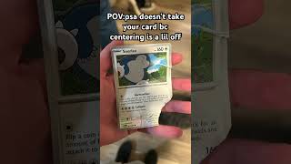 POV psa is too strict 😔🦶 #pokemon #pokemoncards #art