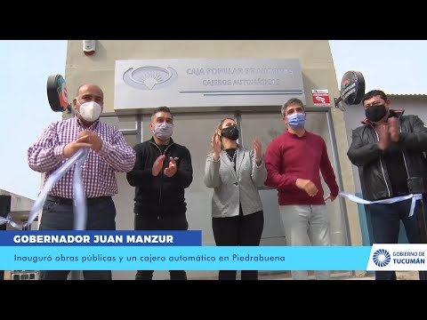 Manzur inauguró obras públicas y un cajero automático en Piedrabuena