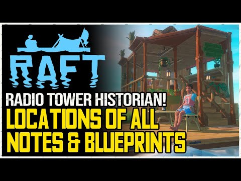Raft All Radio Tower Notes & Blueprints