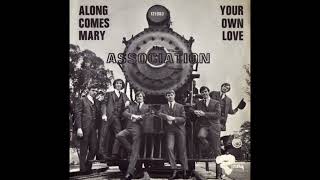 The Association &quot;Your Own Love&quot; (2022 Stereo Remix)