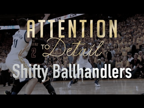 Attention to Detail: Shifty Ballhandling