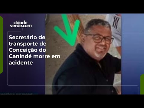 Secretário de transporte de Conceição do Canindé morre em acidente