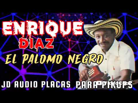 EL PALOMO NEGRO///ENRIQUE DIAZ/// JD AUDIO PLACAS PARA PIKUPS DJ JEISON MORENO 