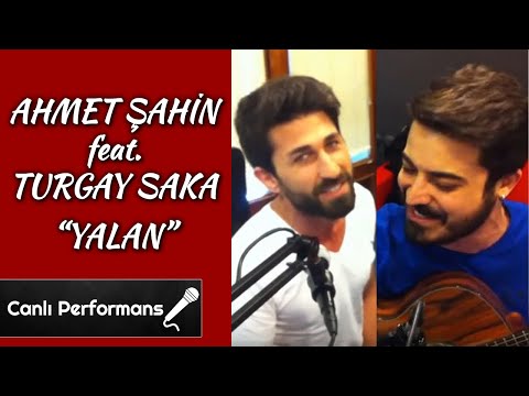 Ahmet Şahin & Turgay Saka / Düet "Hepsi Yalan"