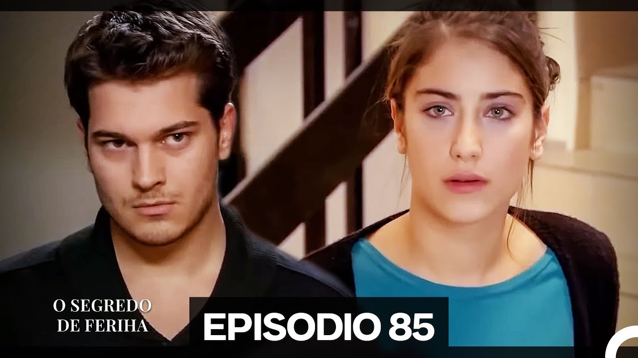 O Segredo de Feriha Episódio 85 (Dublagem em Português)
