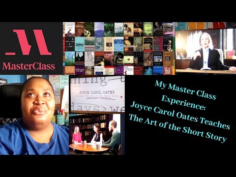 My Masterclass Experience: Joyce Carol Oates Teaches Short Story Writing