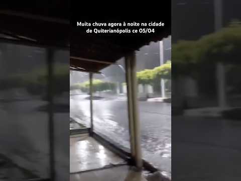 Muita chuva agora à noite na cidade de Quiterianópolis ce 05/04