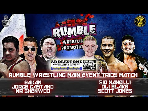 Sid Manelli, Scott Jones and Oli Blake vs Hakan, Shenwoo and Jorge Castano (Rumble Rules 6 Man Tag)