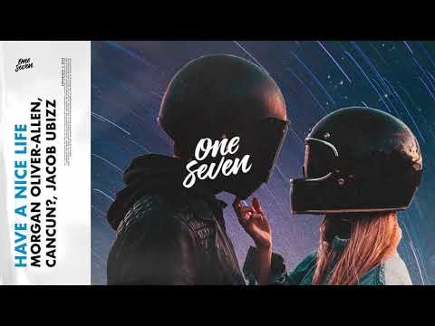 Morgan Oliver-Allen, CANCUN?, Jacob Ubizz – Have A Nice Life