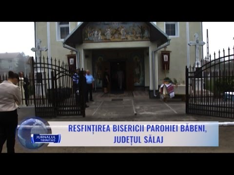 Resfințirea Bisericii Parohiei Băbeni, județul Sălaj