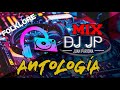 Mix Antología - Lo Mejor de Antología (Música Andina & Folklore) DJ JP | Juan Pariona