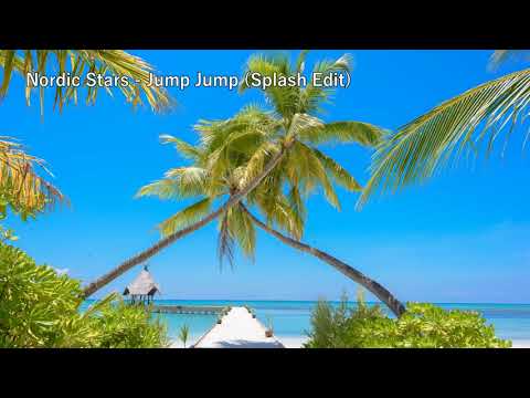 Nordic Stars - Jump Jump (Splash Edit)