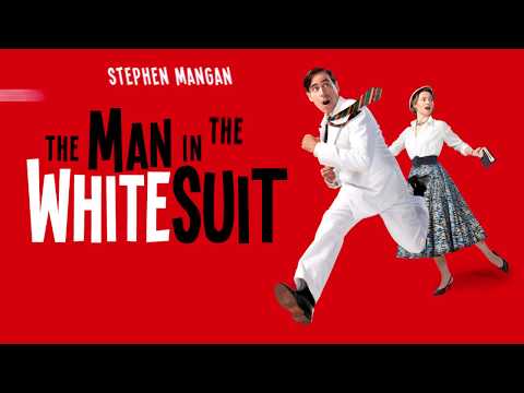 The Man In The White Suit | Official London Trailer