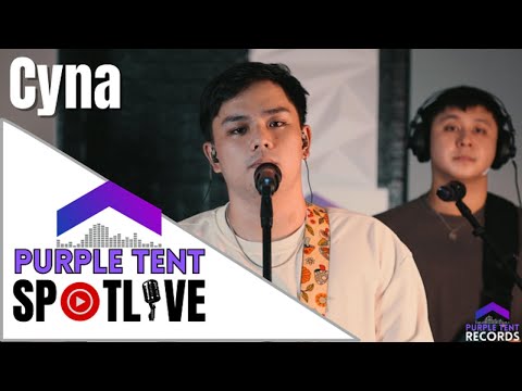 CYNA  Purple Tent SpotLive! EPISODE 6