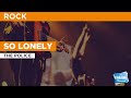So Lonely : The Police | Karaoke with Lyrics