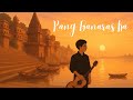 Rang Banaras Ka Abhishek Singh