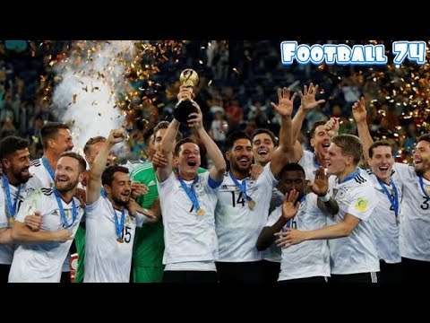 Germany Road To Victory Confederations Cup 2017 Rusia
