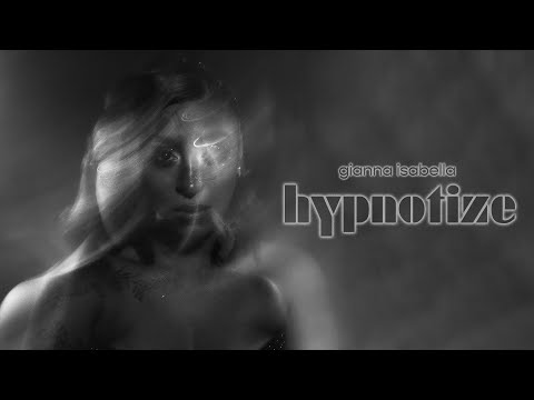 Gianna Isabella - Hypnotize (Audio)