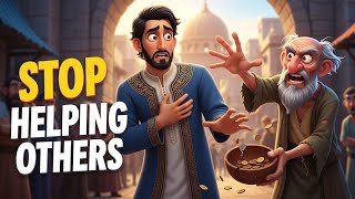Why You Should STOP Helping People | Psychology of human behavior | Moral stories in English