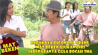 Download lagu BAPAKNYA DIGONDOL ORANG, MAT BEKEN AJUKAN DIRI JADI PAPANYA GULA BOCAH SMA - MAT BEKEN mp3