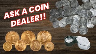 Ask A Coin Dealer - Shop Talk! 4-16-24