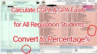 How to Calculate CGPA ,GPA & Convert to Percentage Easily without Using any app? for All Regulation.