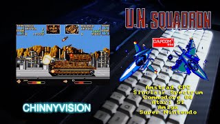 ChinnyVision - Ep 401 - UN Squadron - Amstrad CPC, Spectrum, C64, Atari ST, Amiga, SNES