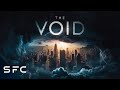 A Supercollider Creates A Blackhole Full Hollywood Sci Fi Thriller Movie The Void