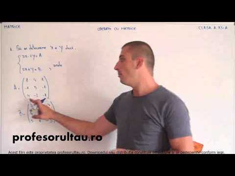 26   Matrice   operatii cu matrice   partea 9 - profesorultau.ro