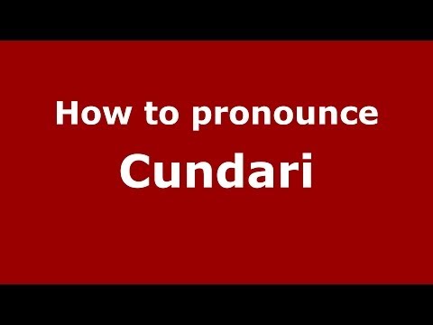 How to pronounce Cundari (Italian/Italy) - PronounceNames.com