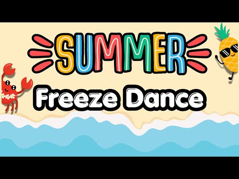 Summer Freeze Dance | Follow Along Exercise | Movement Break