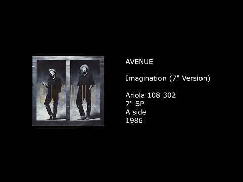 AVENUE - Imagination (7'' Version) - 1986