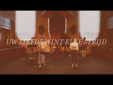 Uw liefde wint elke strijd - Opwekking | Leef