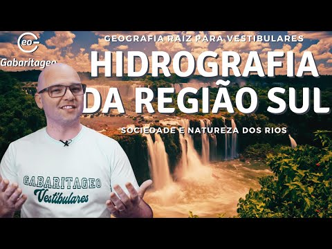 GEOGRAFIA RAIZ - HIDROGRAFIA DA REGIÃO SUL - GABARITAGEO