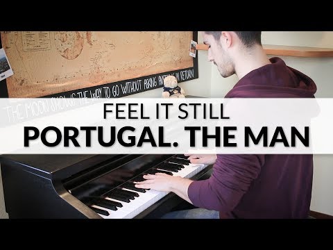 Portugal. The Man - Feel It Still | Piano Cover Portugal. The Man - Feel It Still | Piano Cover