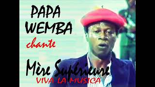 Mère Superieure  PAPA WEMBA VIVA LA MUSICA
