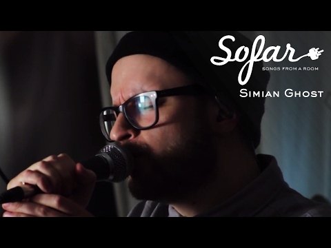 Simian Ghost - When You're Ready | Sofar Stockholm