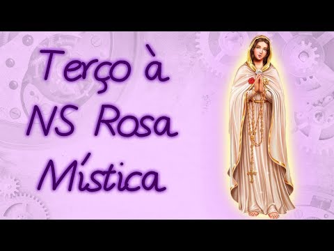 Rosary to Our Lady of the Mystical Rose
