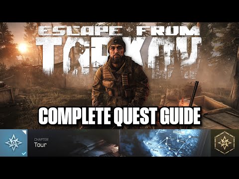 Tour Quest Guide | Escape From Tarkov