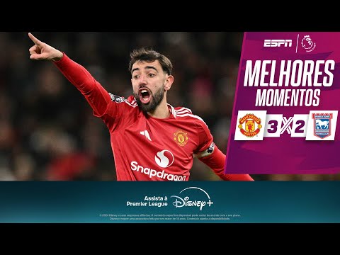Gols e lances de Manchester United x Ipswich Town