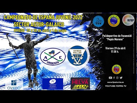 EN DIRECTO:  A.C. ORDES vs OVIEDO ROLLER H.C.  - SECTOR JUVENIL ASTUR-GALAICO