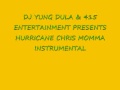 HURRICANE CHRIS - MOMMA INSTRUMENTAL