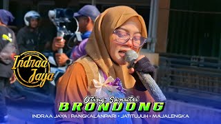 Download lagu BRONDONG Apa Jare Bae • OTING SAPUTRI | INDRAA JAYA | Pangkalanpari Jatitujuh Majalengka mp3