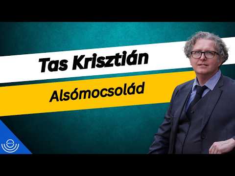 Pirkadat: Tas Krisztián – Alsómocsolád