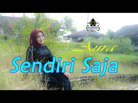AURA BILQYS - SENDIRI SAJA (Official Music Video)