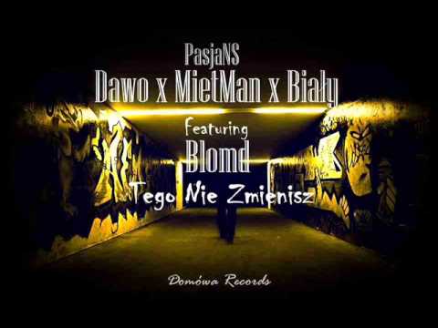 PasjaNS x Blomd - Tego nie zmienisz