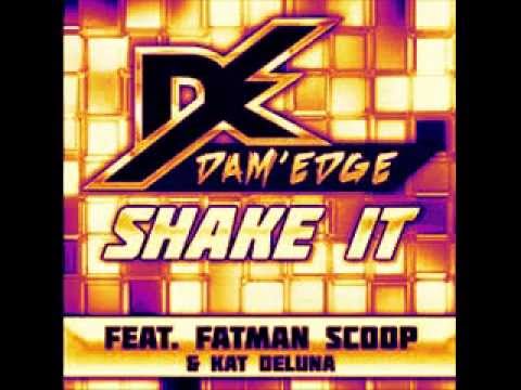 shake it- Dam'edge feat. jatman feat. Scoop and Kat deleuna