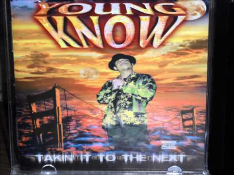 YOUNG KNOW  ---  Start To Finish