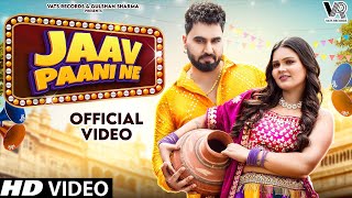 Jaav Pani Ne (Official Video) Armaan Malik | Payal Malik | New Haryanvi Songs Haryanavi 2023
